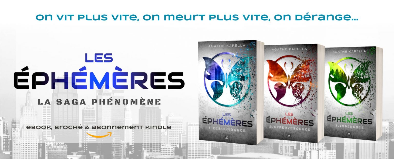 Image de la trilogie Les éphémères